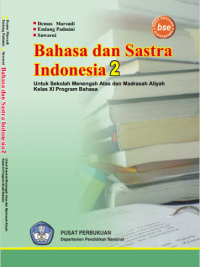 Bahasa dan Sastra Indonesia Kelas XII