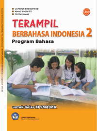 Terampil Berbahasa Indonesia Kelas XI