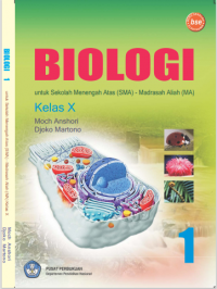 Biologi 1: untuk Kelas X