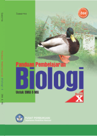 Panduan Pembelajaran Biologi: untuk SMA Kelas X