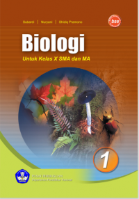 Biologi 1: untuk Kelas X SMA