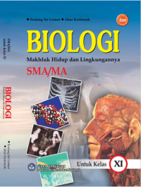 Biologi 2: Makhluk Hidup dan Lingkungannya untuk Kelas XI