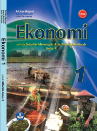 Ekonomi 1: untuk Kelas X