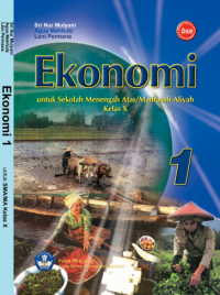 Ekonomi 1: untuk SMA Kelas X