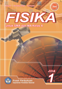 Fisika 1: untuk SMA Kelas X