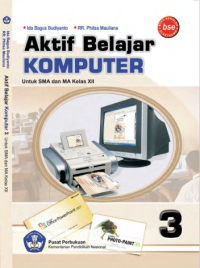 Aktif Belajar Komputer Kelas XII