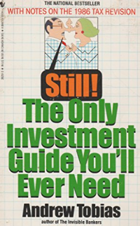 Still! The Only Invesment Guide Ypu'll Ever Need