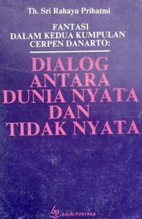 Dialog Antara Dunia Nyata dan Tidak Nyata