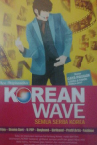 Korean Wave ( Semua Serba Korea )