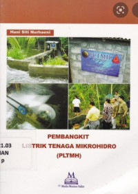 Pembangkit Listrik Tenaga Mikro Hidro (PLTMH)