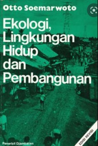 Ekologi, Lingkungan Hidup, dan Pembangunan