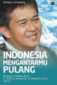 INDONESIA Mengantarmu PULANG