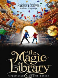 The Magic Library: Perpustakaan Ajaib Bibbi Bokken