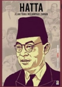 Hatta: Jejak yang Melampaui Zaman