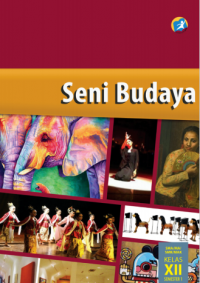 Seni Budaya Kelas XII Semester 1