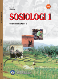 Sosiologi 1: Untuk Kelas X Program IPS