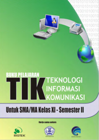 Teknologi Informasi dan Komunikasi Kelas XI Semester II